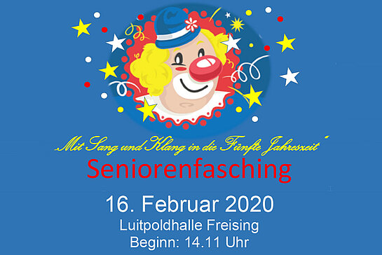 Plakat mit Clownsgesicht: Mit Sang und Klang in die fünfte Jahreszeit. Seniorenfasching der Projektgruppe Seniorinnen und Senioren2020