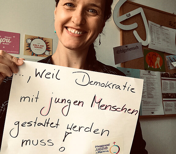 Kati Jindrich, Dekanatsjugendreferentin der Ev.-Luth. Kirche sagt: "Ich bin dabei, weil Demokratie mit jungen Menschen gestaltet werden muss."