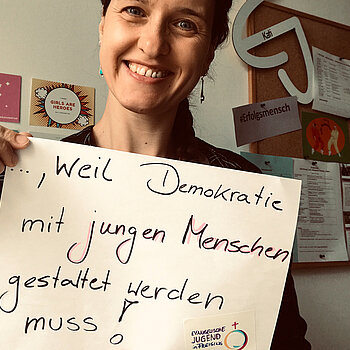 Kati Jindrich, Dekanatsjugendreferentin der Ev.-Luth. Kirche sagt: "Ich bin dabei, weil Demokratie mit jungen Menschen gestaltet werden muss."