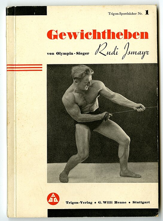 Titelbild "Gewichtheben von Olympia-Sieger Rudi Ismayr" (1935).