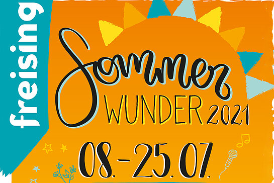 Am 8. Juli geht´s los mit der Neuauflage des wunderbaren Freisinger Sommer Wunders.